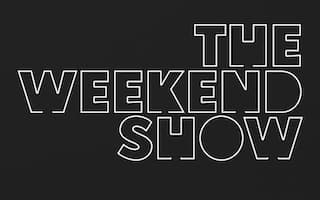 The Weekend Show