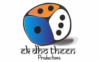 Ek Dho Theen Productions
