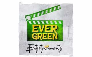 Evergreen Entertainments