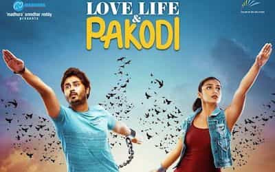 Love Life And Pakodi